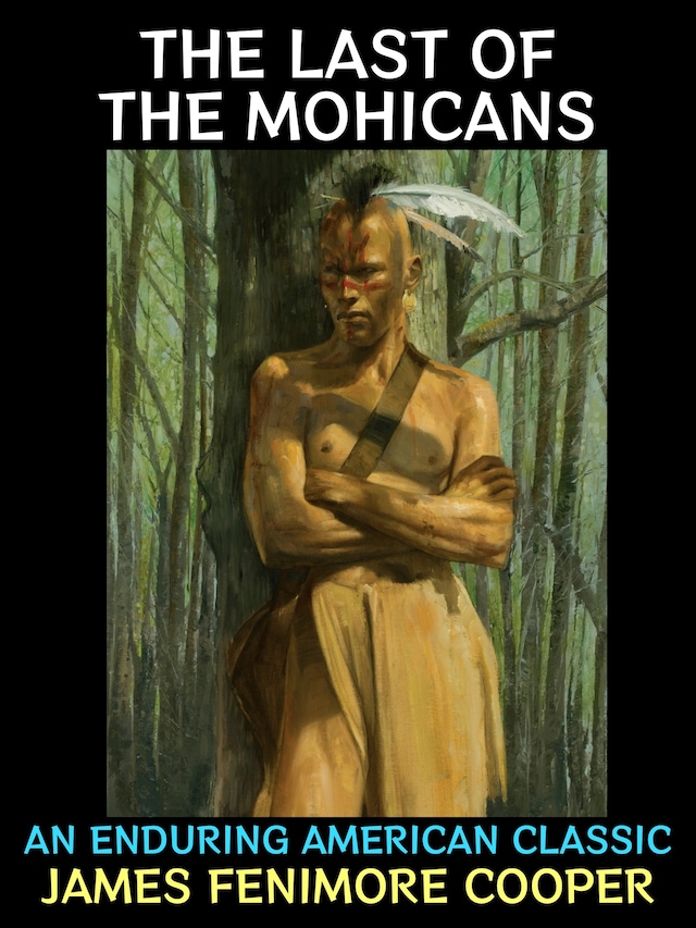 Kirjankansi teokselle The Last of the Mohicans
