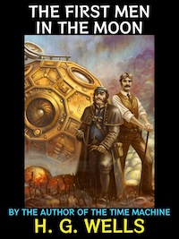 The First Men in the Moon