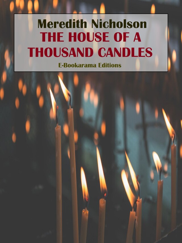 Book cover for The House of a Thousand Candles