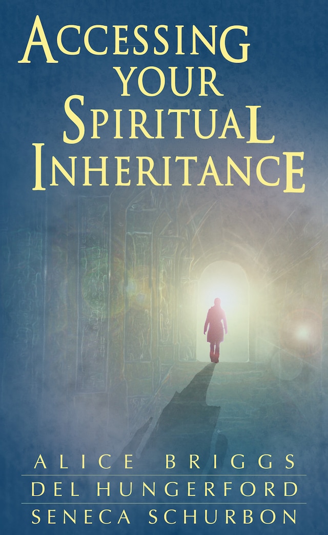 Portada de libro para Accessing Your Spiritual Inheritance