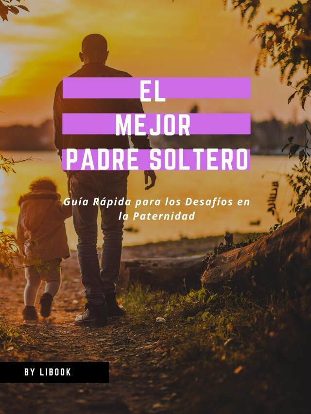 Boekomslag van El Mejor Padre Soltero