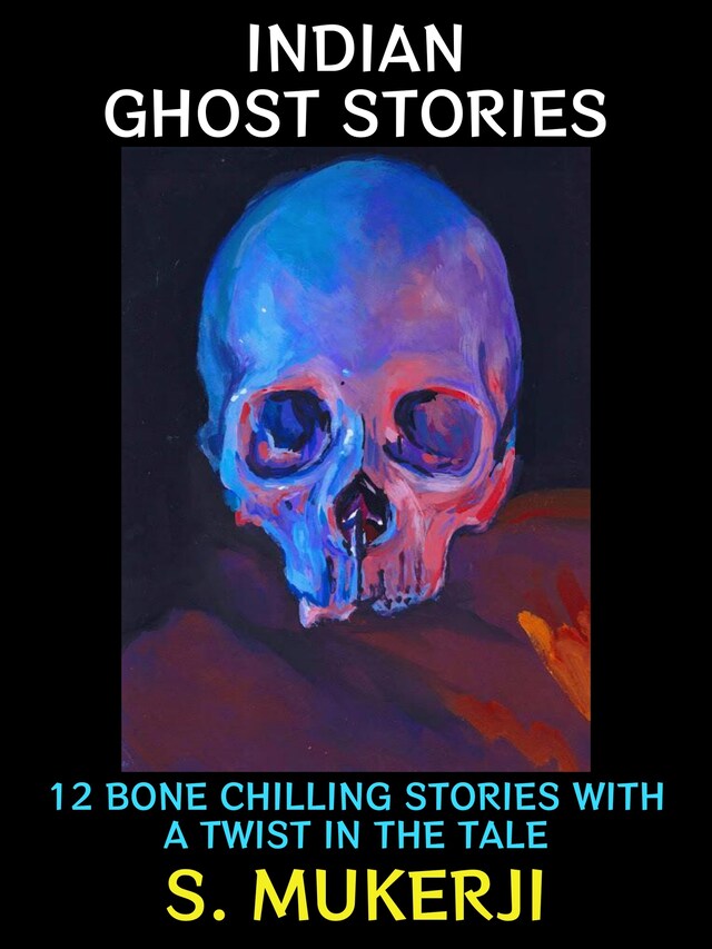 Kirjankansi teokselle Indian Ghost Stories