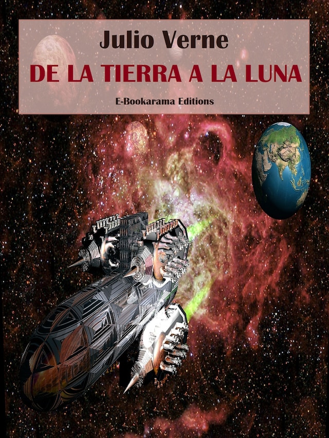 Book cover for De la Tierra a la Luna