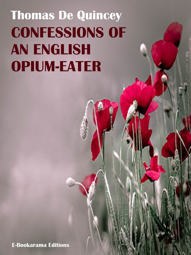 Kirjankansi teokselle Confessions of an English Opium-Eater