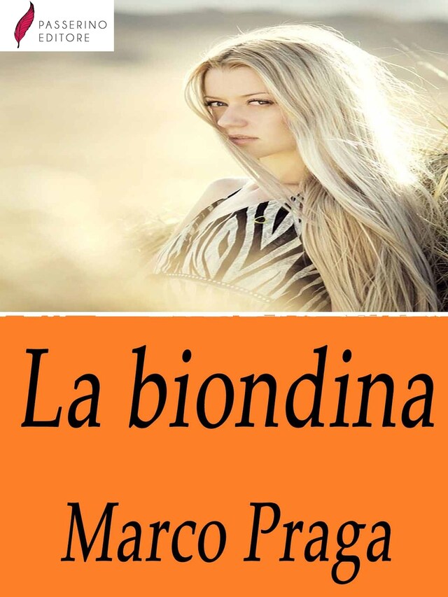 Book cover for La biondina