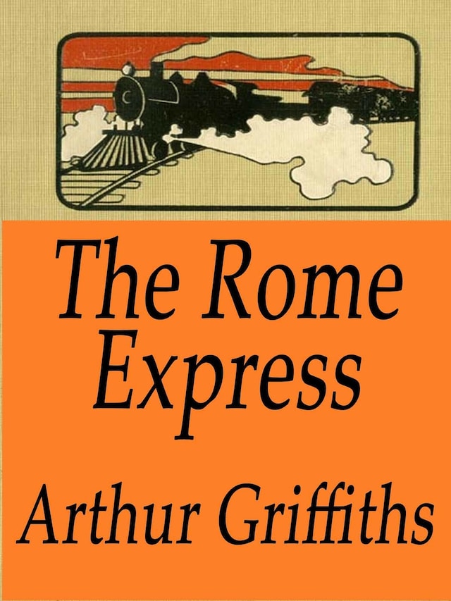 Kirjankansi teokselle The Rome Express