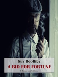 A Bid for Fortune