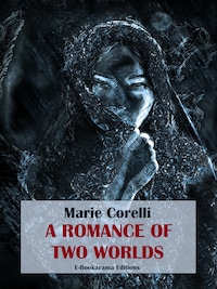 A Romance of Two Worlds