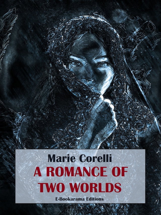 Book cover for A Romance of Two Worlds