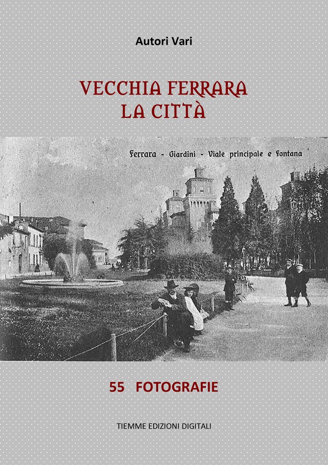 Buchcover für Vecchia Ferrara. La città