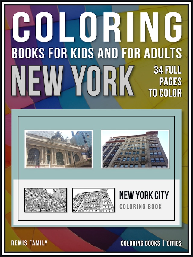 Coloring Books for Kids and for Adults - New York