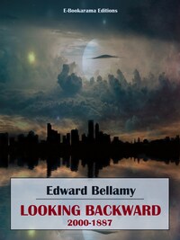 Looking Backward, 2000-1887