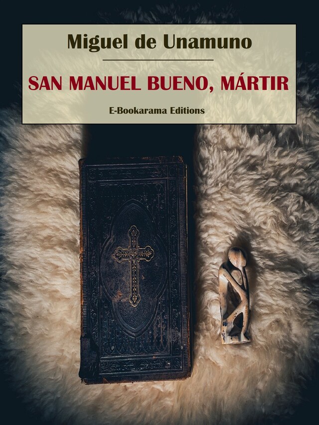 Book cover for San Manuel Bueno, Mártir