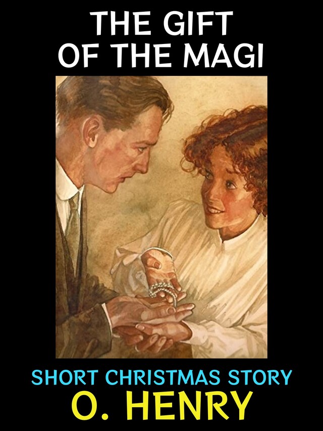 The Gift of the Magi