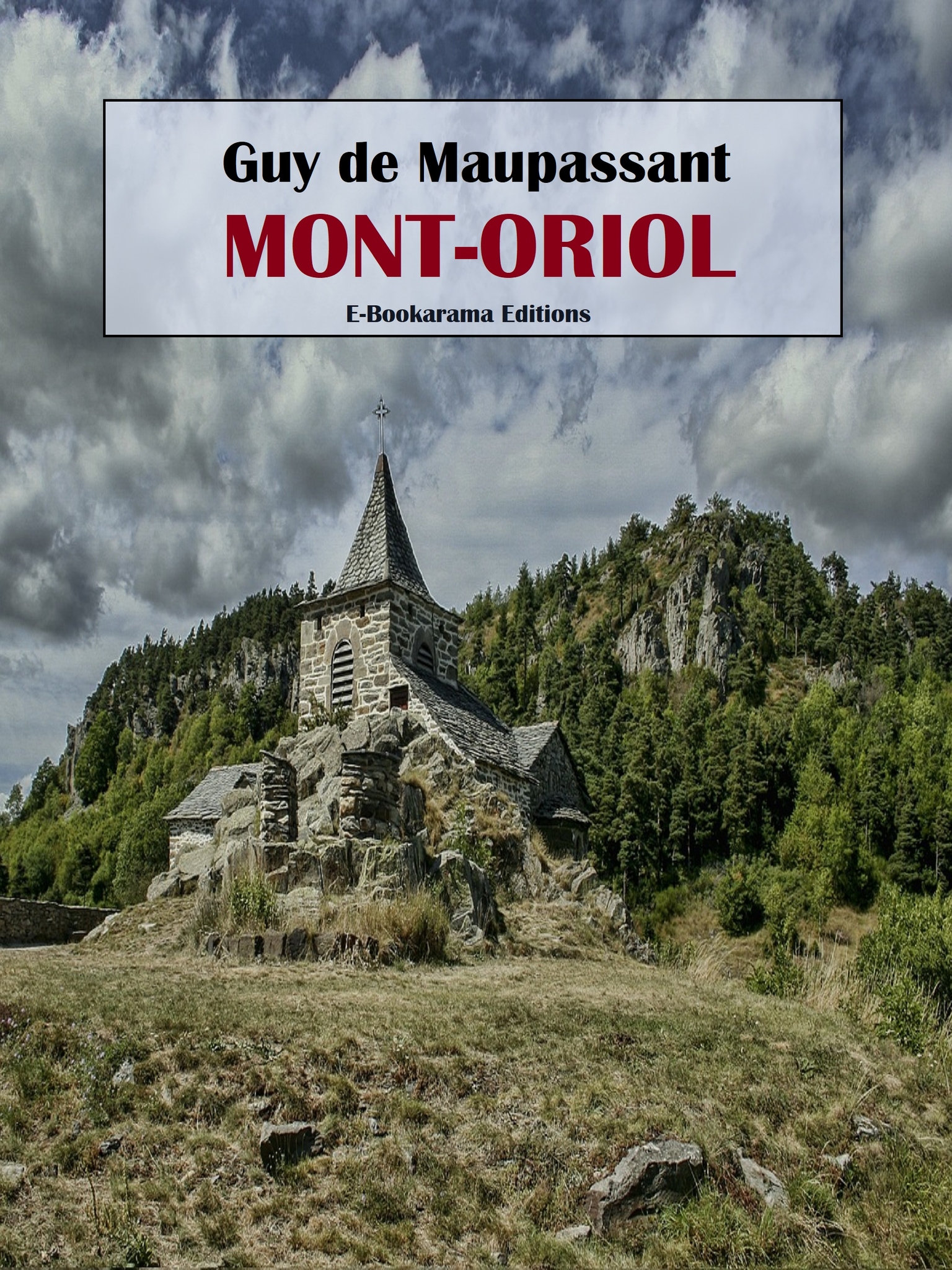 Mont Oriol Guy De Maupassant E book BookBeat Mont Oriol Guy De Maupassant E book BookBeat