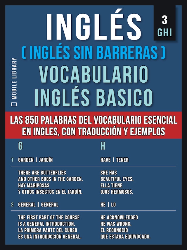 Inglés (Inglés Sin Barreras) Vocabulario Ingles Basico - 3 - GHI