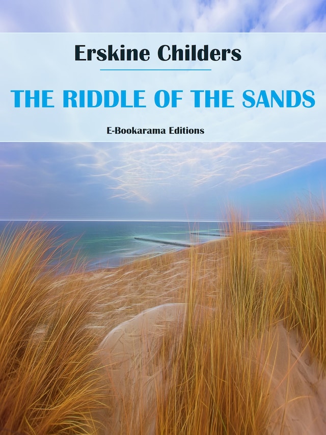 Kirjankansi teokselle The Riddle of the Sands