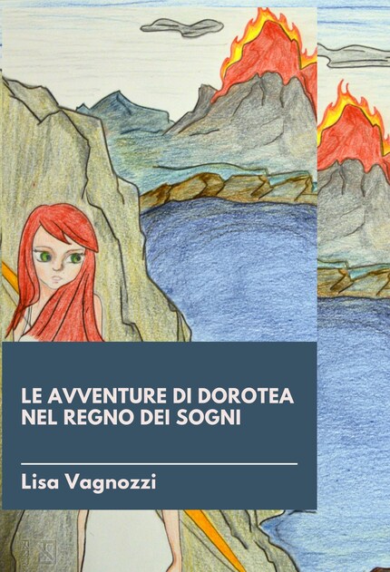 Le avventure di Dorotea nel regno dei sogni bookCoverFor