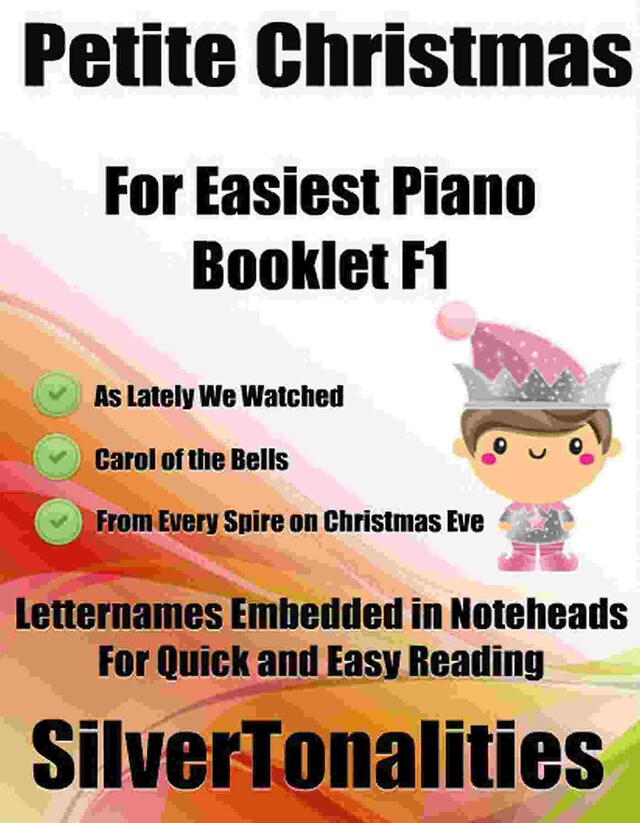 Petite Christmas for Easiest Piano Booklet F1