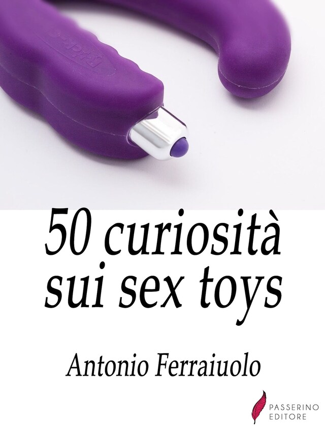 Kirjankansi teokselle 50 curiosità sui sex toys