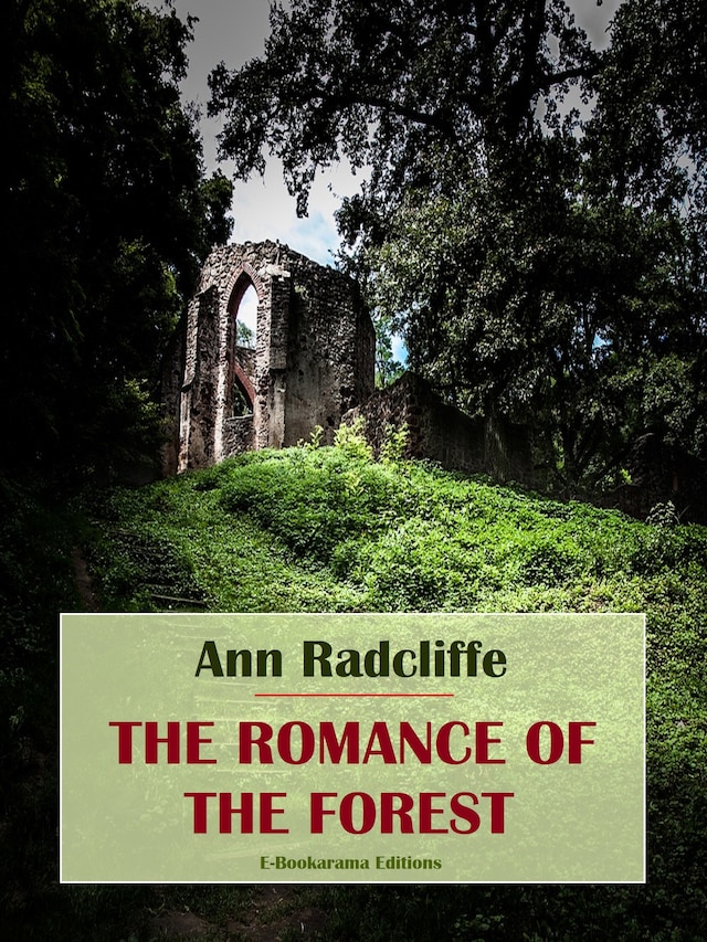 Book cover for The Romance of the Forest