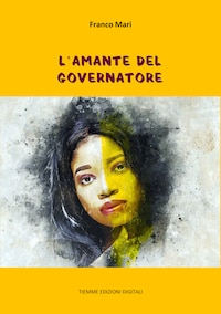 L'amante del Governatore