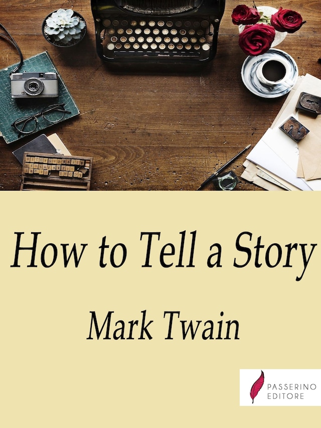 How to tell a story