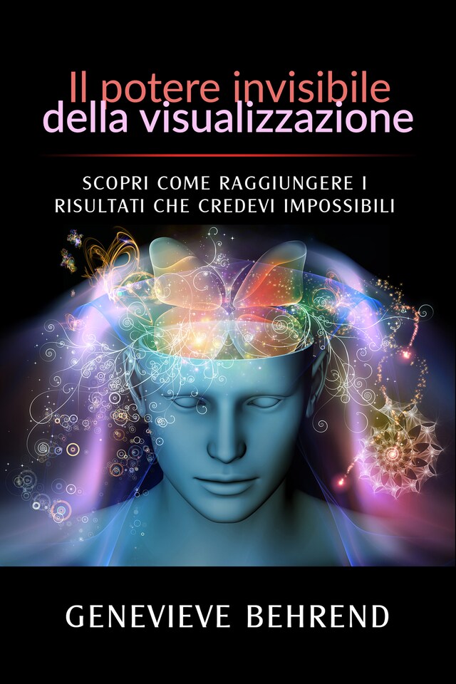 Book cover for Il potere invisibile della visualizzazione (Tradotto)