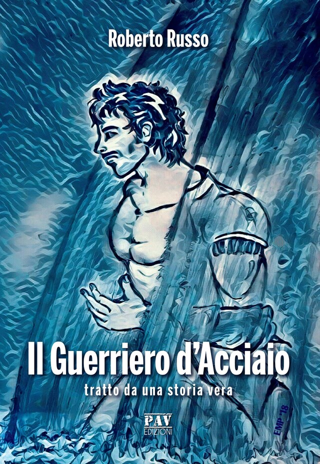 Portada de libro para Il Guerriero D'Acciaio