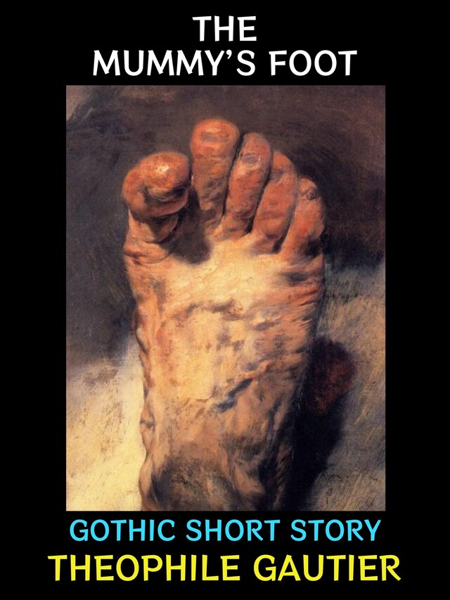 The Mummy's Foot Book cover for The Mummy's Foot