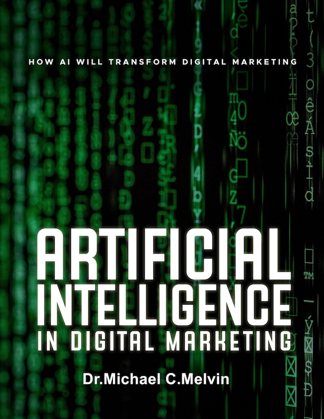 Book cover for Artificial Intelligence In Digital Marketing