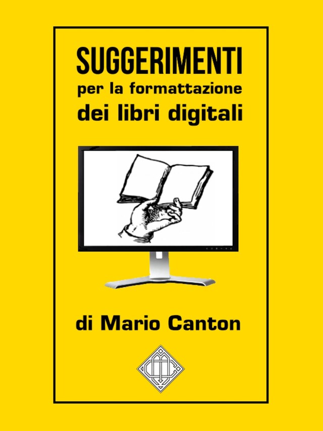 Couverture de livre pour Suggerimenti per la formattazione dei libri digitali