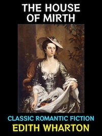 The House of Mirth