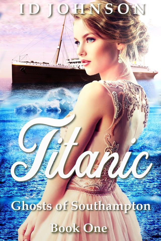 Book cover for Titanic: Ghosts of Southampton Book 1