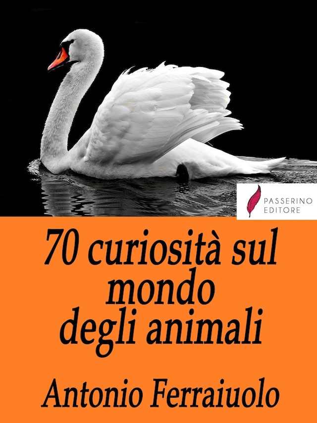 Boekomslag van 70 curiosità sul mondo degli animali