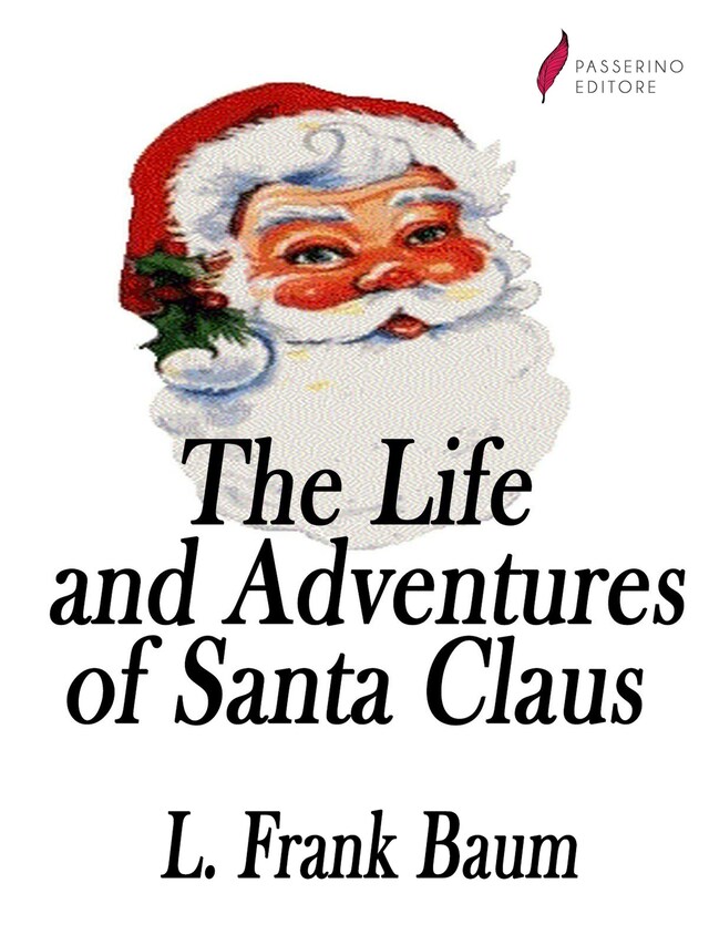 Kirjankansi teokselle The Life and Adventures of Santa Claus