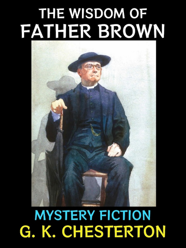 Okładka książki dla The Wisdom of Father Brown