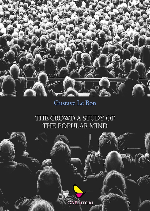 Book cover for The crowd a study of the popular mind