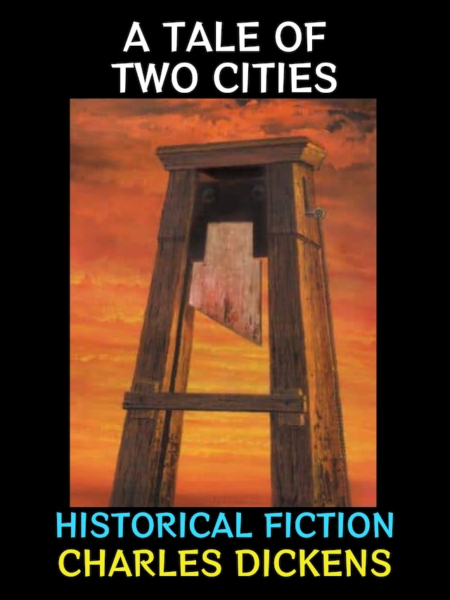 Kirjankansi teokselle A Tale of Two Cities
