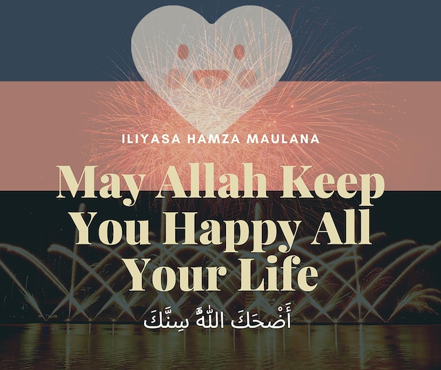 Buchcover für May Allah Keep You Happy All Your Life