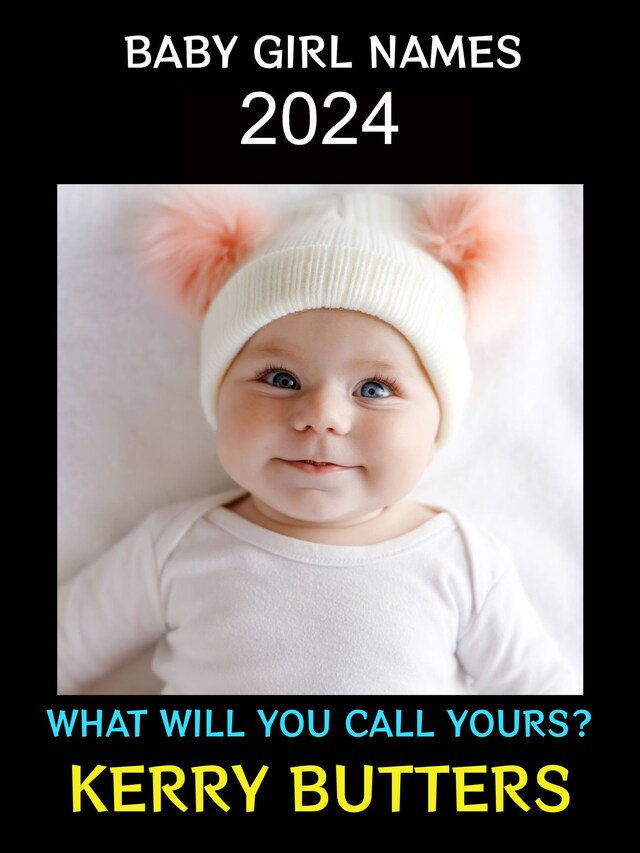Book cover for Baby Girl Names 2024