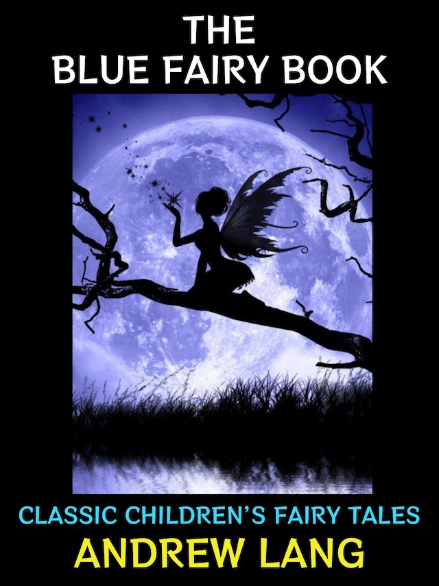 Book cover for The Blue Fairy Book