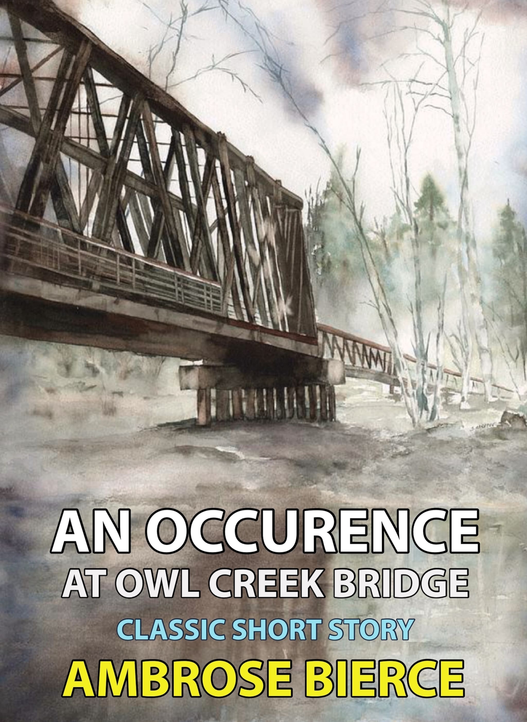 essay about an occurrence at owl creek bridge