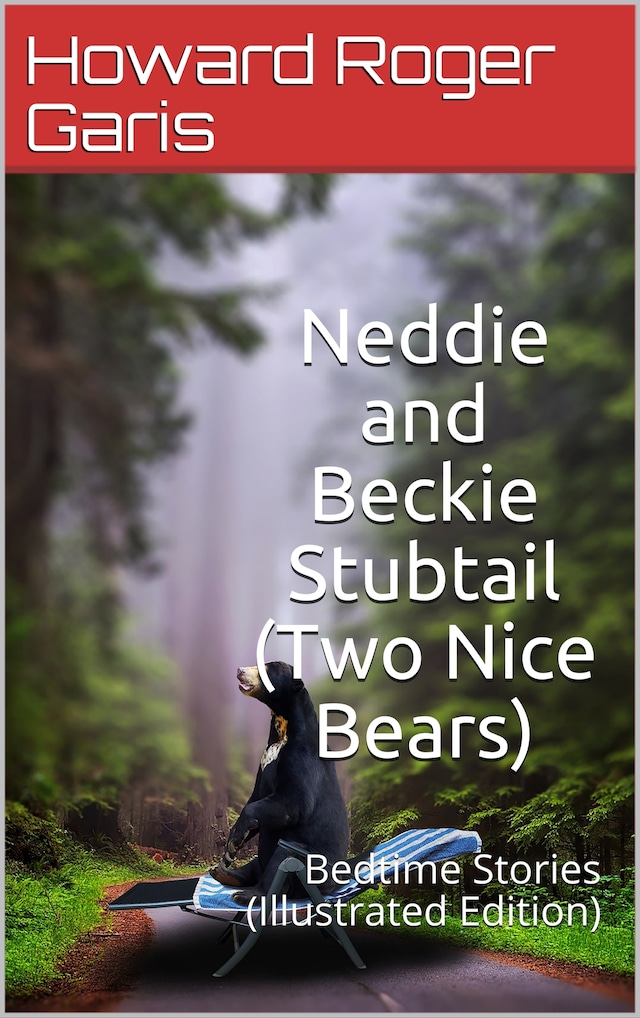 Book cover for Neddie and Beckie Stubtail (Two Nice Bears) / Bedtime Stories