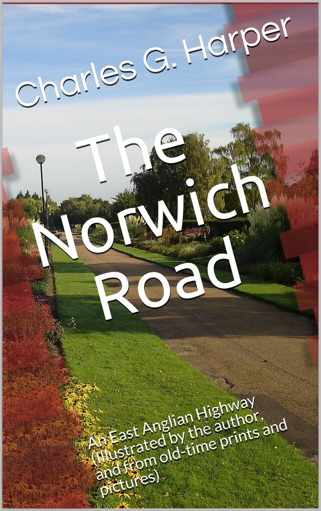 Buchcover für The Norwich Road / An East Anglian Highway