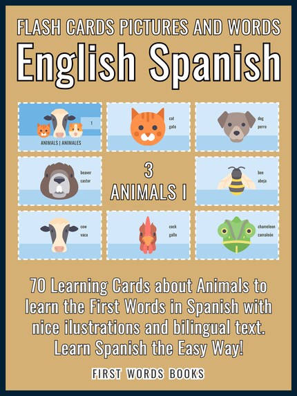 3 - Animals I - Flash Cards Pictures and Words English Spanish bookCoverFor
