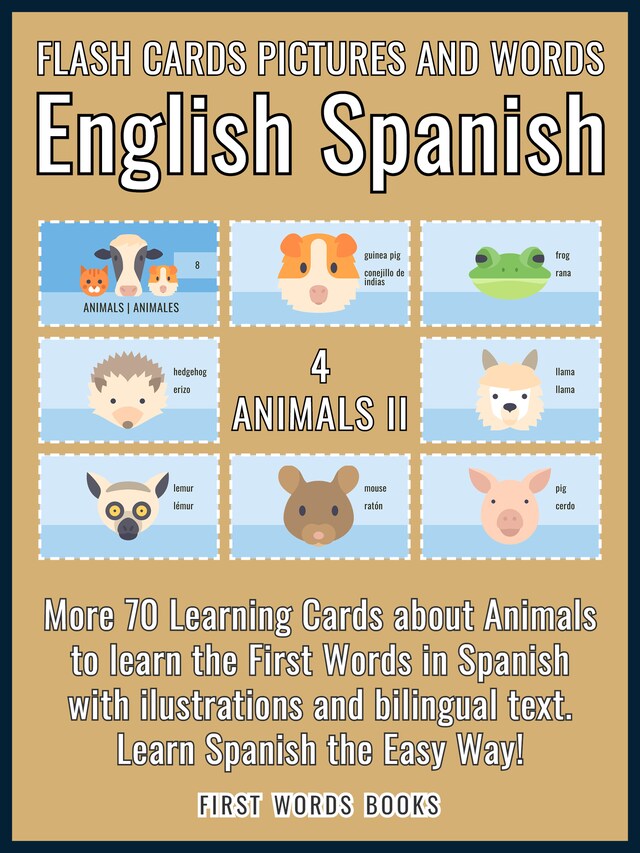 4 - Animals II - Flash Cards Pictures and Words English Spanish