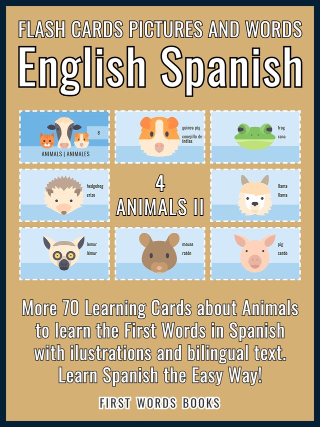 Couverture de livre pour 4 - Animals II - Flash Cards Pictures and Words English Spanish