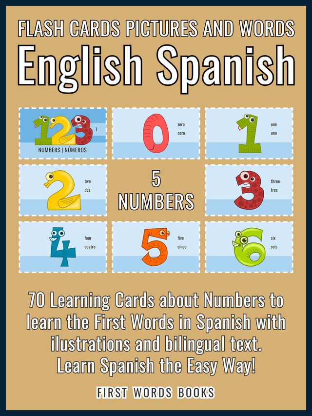 Okładka książki dla 5 - Numbers - Flash Cards Pictures and Words English Spanish