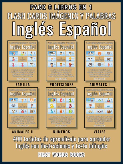 Pack 6 Libros en 1 - Flash Cards Imágenes y Palabras Inglés Español bookCoverFor